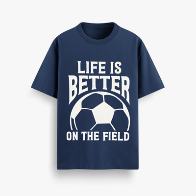 Life Is Better On The Field Navy Oversized 240 GSM Tee