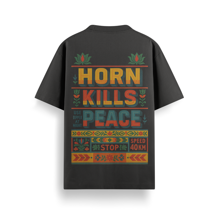 Horn Kills Peace Oversized 240 GSM Tee