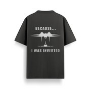 Because I Was Inverted Black Oversized 240 GSM Tee