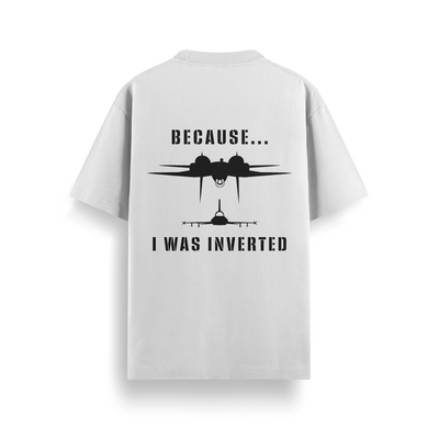 Because I Was Inverted Off White Oversized 240 GSM Tee